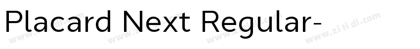 Placard Next Regular字体转换